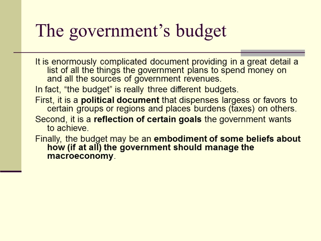 The government’s budget It is enormously complicated document providing in a great detail a